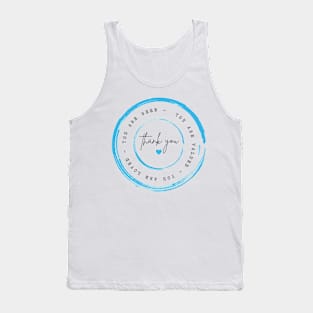 Seen Valued Loved Tank Top